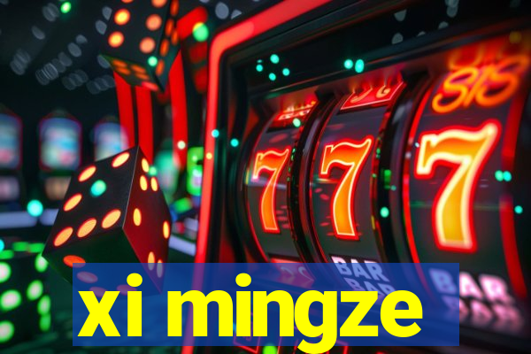 xi mingze